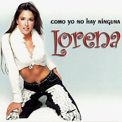 Lorena Rojas - Como Yo No Hay Ninguna альбом