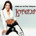 Lorena Rojas - Como Yo No Hay Ninguna альбом