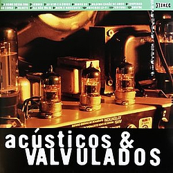 Acústicos &amp; Valvulados - 2 альбом