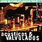 Acústicos &amp; Valvulados - 2 альбом