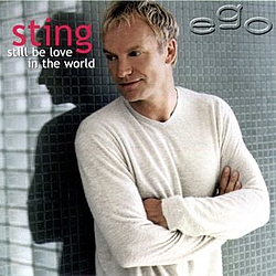 Sting - Still Be Love In The World альбом
