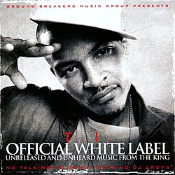 T.i. - Official White Label album