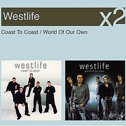 Westlife - Coast To Coast / World Of Our Own альбом