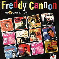 Freddy Cannon - The EP Collection альбом