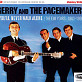 Gerry And The Pacemakers - You'll Never Walk Alone (The EMI Years 1963-1966) album Gerry And The Pacemakers - You'll Never Walk Alone (The EMI Years 1963-1966) album
