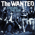 The Wanted - Chasing the Sun альбом The Wanted - Chasing the Sun альбом