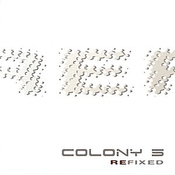 Colony 5 - refixed album