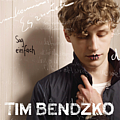 Tim Bendzko - Sag einfach ja альбом