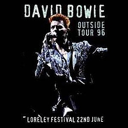 David Bowie - " Rockpalast" Loreley Festival 22nd June 1996 альбом David Bowie - " Rockpalast" Loreley Festival 22nd June 1996 альбом