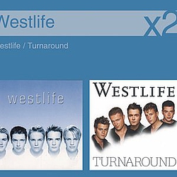 Westlife - Westlife/Turnaround альбом Westlife - Westlife/Turnaround альбом