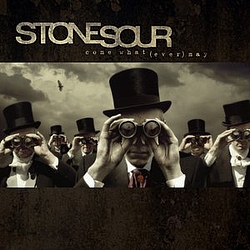 Stone Sour - Come What(ever) May [10th Anniversary Edition] album