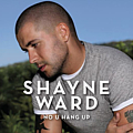 Shayne Ward - No U Hang Up album Shayne Ward - No U Hang Up album