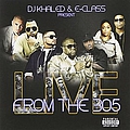 Dj Khaled - DJ Khaled &amp; E-Class Present From The 305 album