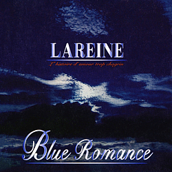LAREINE - Blue romance album
