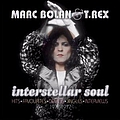 Marc Bolan - Interstellar Soul альбом Marc Bolan - Interstellar Soul альбом