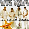 Wig Wam - Hard to Be a Rock&#039;n Roller.. album