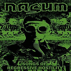 Nasum - Songs of regressive hostility album Nasum - Songs of regressive hostility album