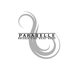 Parabelle - Hold On for Me - Single альбом Parabelle - Hold On for Me - Single альбом