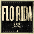 Flo Rida - Good Feeling альбом