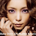 Namie Amuro - Baby Don't Cry album Namie Amuro - Baby Don't Cry album