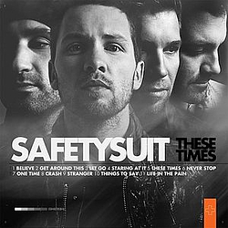 Safetysuit - These Times (Bonus Track Version) album Safetysuit - These Times (Bonus Track Version) album