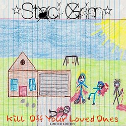 Staci Grim - Kill Off Your Loved Ones альбом
