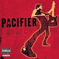 Pacifier - Pacifier [Explicit] album