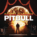 Pitbull - Global Warming (Deluxe Version) альбом