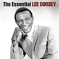 Lee Dorsey - The Essential Lee Dorsey альбом