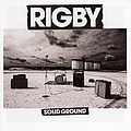 Rigby - Solid Ground album