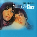 Sonny &amp; Cher - The Singles+ альбом