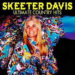 Skeeter Davis - Ultimate Country Hits альбом