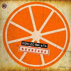 Koniec Świata - Oranżada альбом