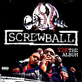 Screwball - Y2k The Album album