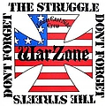 Warzone - Don't Forget The Struggle, Don't Forget the Streets album