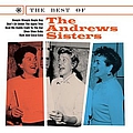 The Andrews Sisters - The Best Of The Andrews Sisters album The Andrews Sisters - The Best Of The Andrews Sisters album