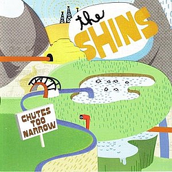 Shins, The - Chutes Too Narrow album