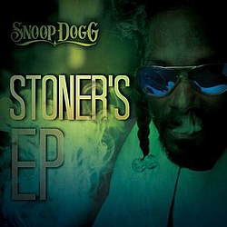 Snoop Dogg - Stoner's EP альбом