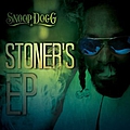 Snoop Dogg - Stoner's EP альбом