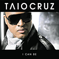 Taio Cruz - I Can Be альбом