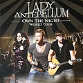 Lady Antebellum - Own the Night World Tour альбом
