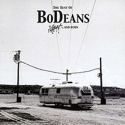 Bodeans - The Best Of BoDeans - Slash And Burn альбом
