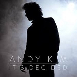 Andy Kim - It's Decided альбом