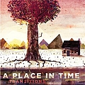A Place In Time - Transitions альбом