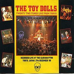 Toy Dolls - Twenty Two Tunes Live From Tokyo album