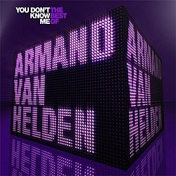 Armand Van Helden Feat. Nicole Roux - You Don&#039;t Know Me: The Best Of альбом