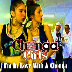 Chonga Girls - I&#039;m In Love With A Chonga album