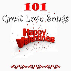 Various Artists - 101 Great Lovesongs Happy Valentines album