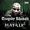 Tragedy Khadafi - Thug Matrix 2 album