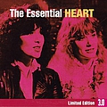 Heart - The Essential Heart: Limited Edition 3.0 альбом